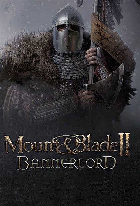 Mount & Blade 2: Bannerlord — отзывы, обзоры, cистемные требования ...