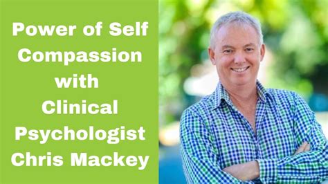 Unlocking The Power Of Self Compassion Psychologist Reveals Game