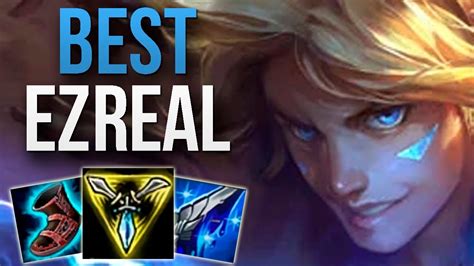 Best Ezreal In The World Gameplay Challenger Ezreal Adc Gameplay