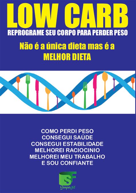 LOW CARB Reprograme Seu Corpo Para Perder Peso