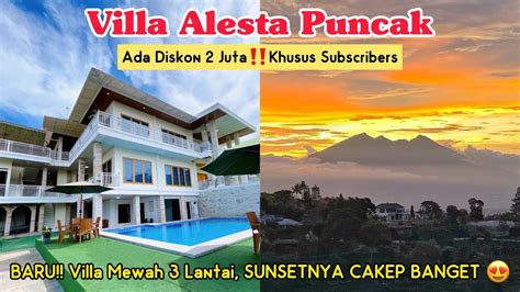 VILLA ALESTA PUNCAK BARUVilla 7 Kamar Fasilitas Lengkap