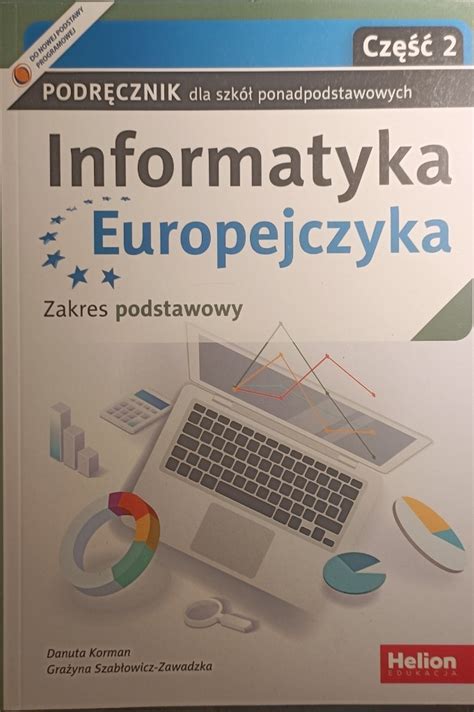 Informatyka Europejczyka podręcznik liceum klasa 1 Kraków Kup teraz