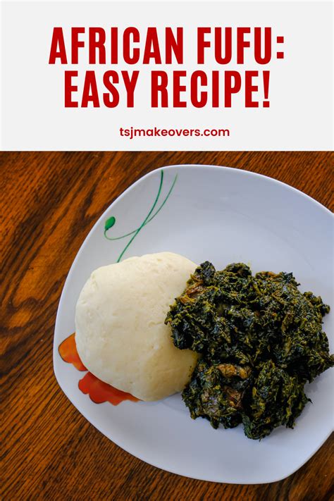 Easy Fufu Recipe Artofit