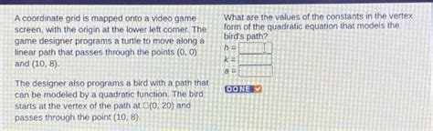 Solved A Coordinate Grid Is Mapped Onto A Video Game What Are The