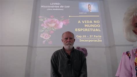 Estudo Do Livro Os Mission Rios Da Luz Cap Incorpora O