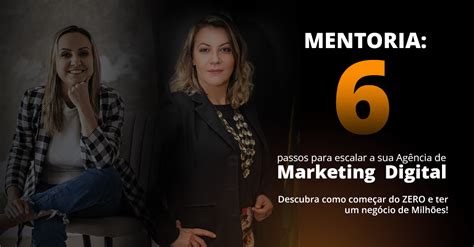 Conheça Os 6 Passos Para Ser Um Empreendedor De Sucesso No Marketing