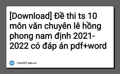 Hình minh họa Đề thi ts 10 môn văn chuyên lê hồng phong nam định 2021