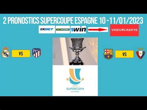 Pronostic Foot Supercoupe Espagne Les Meilleurs Pronostics Espagne