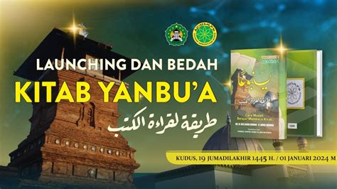 LIVE STREAMING Launching Bedah Kitab Yanbu a طريقة لقراءة الكتب