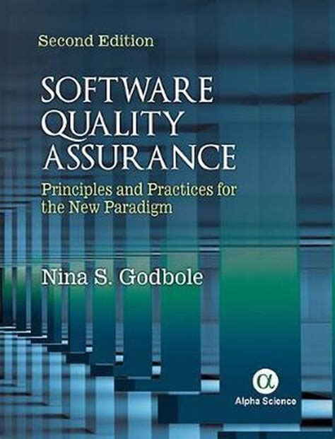 Software Quality Assurance Principles And Practices For The New