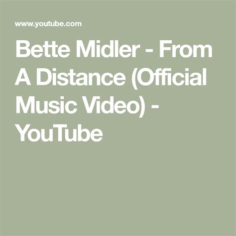 Bette Midler From A Distance Official Music Video Youtube Music