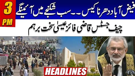 Faizabad Sit In Case Chief Justice In Action Pm News Headlines