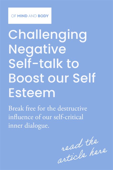 Challenging Negative Self Talk To Boost Our Self Esteem Of Mind And Body