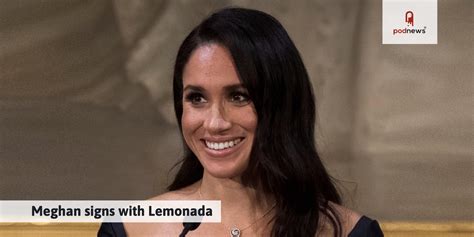 Meghan Signs With Lemonada