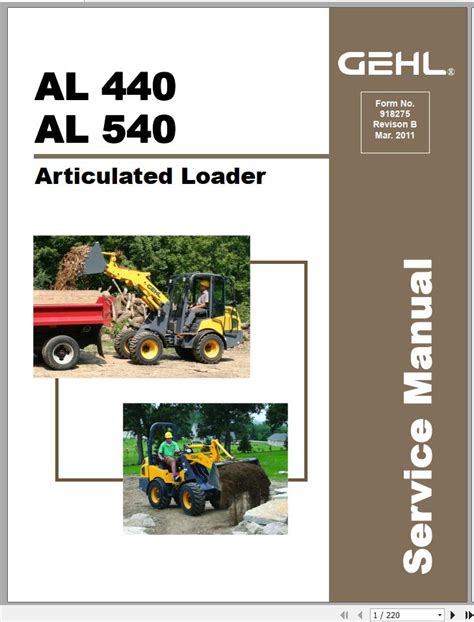 Gehl Articulated Loader Al440 Al540 Service Manual 918275 032011