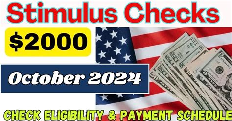 2000 Stimulus Checks October 2024 Check Eligibility Payment