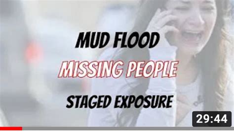 Mud Flood And Missing People Staged Exposure Nel Nome Della Verità