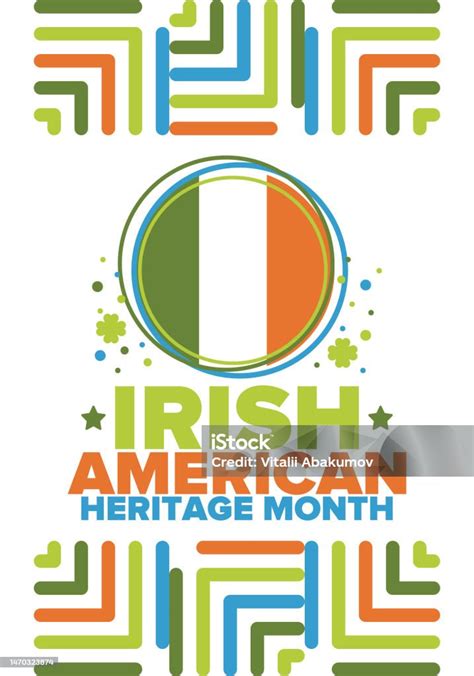 Irish American Heritage Month Annual Celebrated All March In The United States Honor