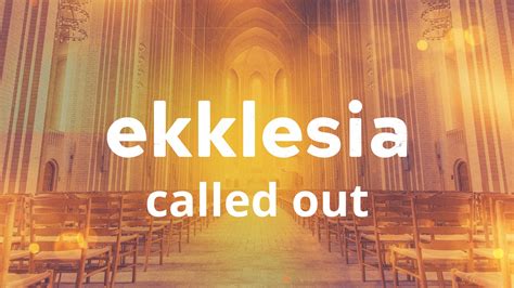 The Ekklesia