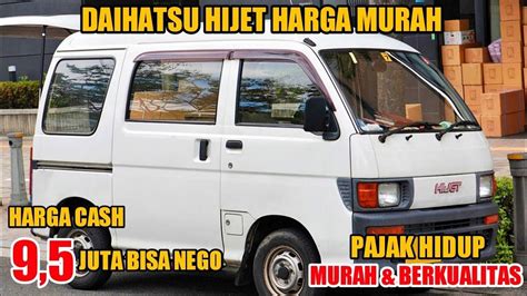 HARGA MOBIL DAIHATSU HIJET BEKAS HANYA 9 5 JUTA MASIH BISA NEGO