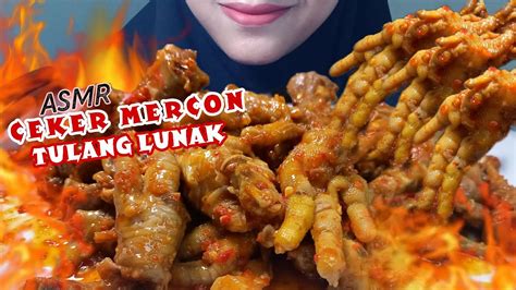 Asmr Mukbang Ceker Mercon Tulang Lunak Sampe Dower Asmr Indonesia