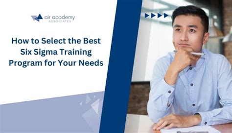 How To Select The Ideal Six Sigma Training Program For Me Air Academy