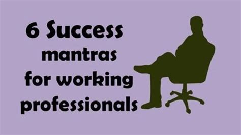 6 Success Mantras For Working Professionals Career