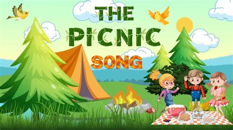 🧺 The Picnic Song Fun And Cheerful Song For Kids 🍎 Youtube