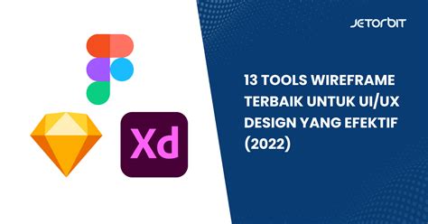 13 Tools Wireframe Terbaik Untuk UI UX Design Yang Efektif 2022