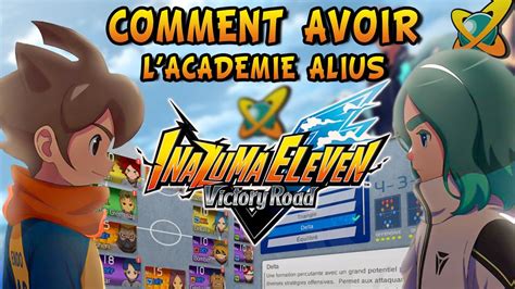 Avoir Academie Alius Explications Formations Sur Inazuma Eleven