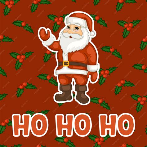 Premium Vector Ho Ho Ho Quote Traditional Christmas Phrase Santa