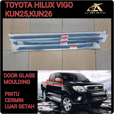 TOYOTA VIGO HILUX KUN25 KUN26 05 15 DOOR GLASS OUTER MOULDING PINTU