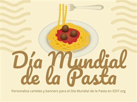 Dise A Carteles Del D A Mundial De La Pasta Online