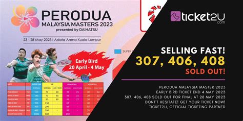 Ticket Selling Fast Perodua Malaysia Masters Presented By Daihat