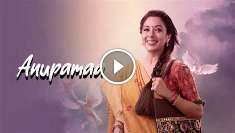 Anupama Th April Video Episode Yodesi