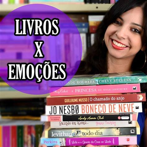 Tag Livros X Emo Es Sentimentos Liter Rios Minha Vida Liter Ria