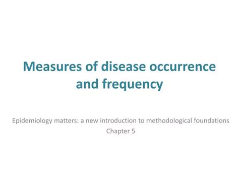 Ppt Measures Of Disease Occurrence And Frequency Powerpoint