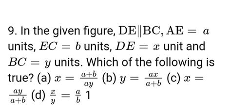 In The Given Figure Debc Ae A Units Ec B Units De X Unit And Bc Y