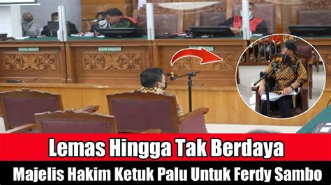 Majelis Hakim Ketuk Palu Tangis Ferdy Sambo Pecah Saat Divonis Hukuman