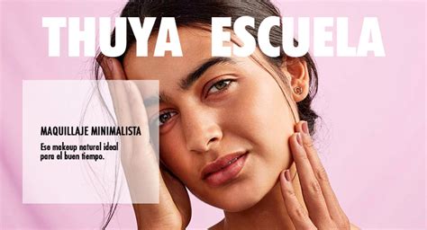 Maquillaje Minimalista Thuya Escuela