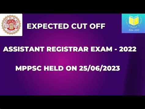 Assistant Registrar Exam Expected Cut Off Mppsc