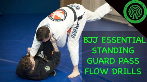 Bjj Essential Standing Guard Pass Flow Drills Tutorial Youtube