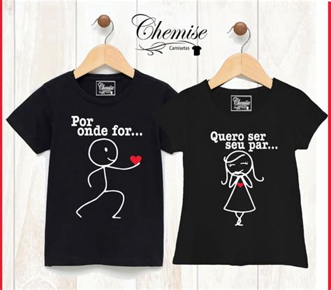 2 Camisetas Cinza Namorados Por Onde For Quero Ser Seu Par Elo7