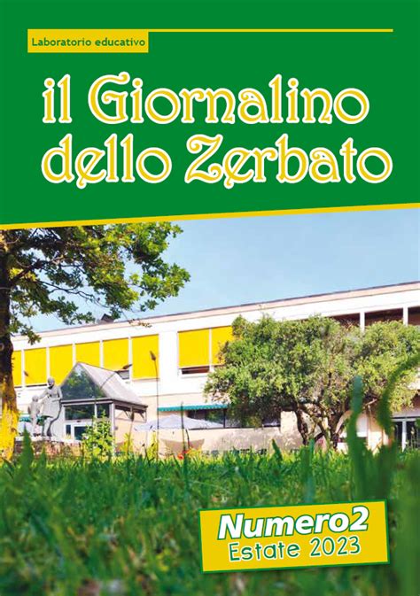 Il Giornalino Dello Zerbato Estate Fondazione Centro Assistenza