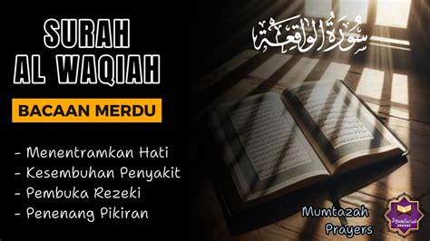 Dzikir Malam Menjelang Tidur Surah Al Waqiah Merdu Pembuka Rezeki