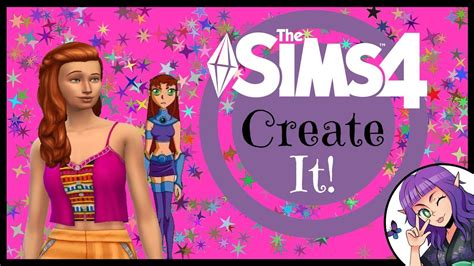 Starfire Teen Titans Sims 4 CAS Create It YouTube