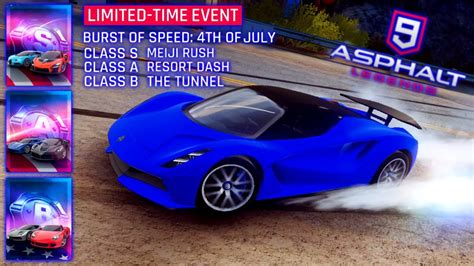 Burst Of Speed 4th Of July Class B A S Asphalt 9 Legends