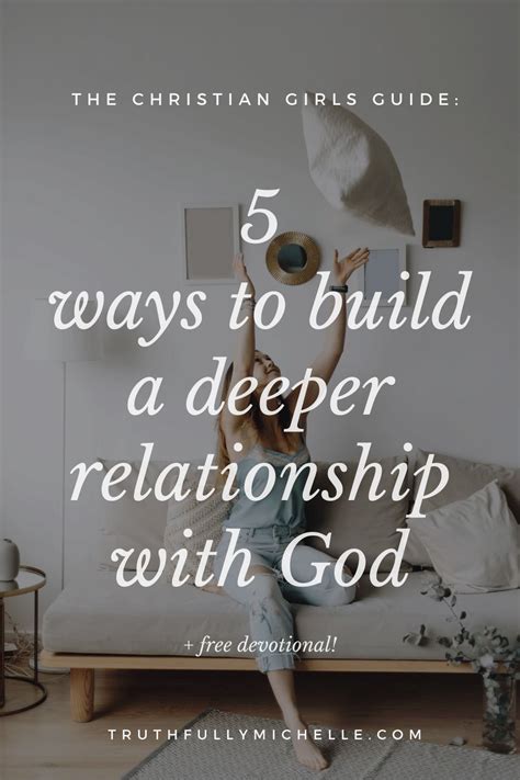 5 Steps To Build A Personal Relationship With God Artofit