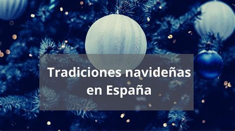 Cómo se celebra la Navidad en España - SVF SPANISH