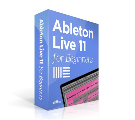 Ableton Live For Beginners Edm Tips